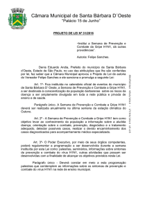 Institui a Semana de Prevenção e Combate da Gripe H1N1, dá