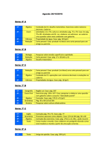 Agenda 26/10/2016 Série: 6º A Álgebra Conteúdo do E1: desafio