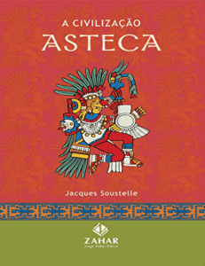 A civilização Asteca