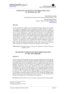 GEOGRAFIA DO DENGUE EM UBERLÂNDIA (MG) NA EPIDEMIA
