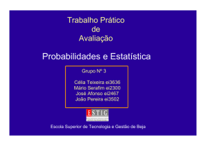 Probabilidades e Estatística - José Afonso Esteves Janeiro