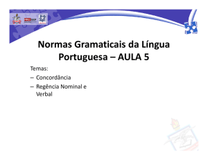 Normas Gramaticais da Língua Portuguesa – AULA 5