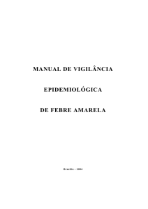 Manual de Vigilância Epidemiológica da Febre Amarela