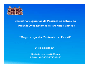 Segurança do Paciente no Brasil - Sesa