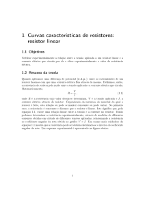 1 Curvas características de resistores: resistor linear