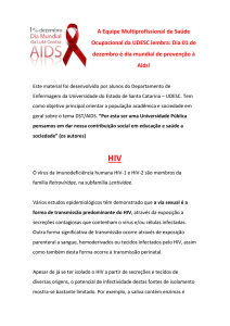 Dia 01 de dezembro é dia mundial de prevenção à Aids!