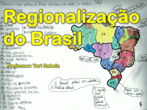Aula 11 - Regionalização do Brasil (G2)
