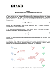 ANEXO I Metodologia Vigente para o Cálculo das Perdas