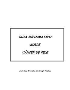 GUIA INFORMATIVO SOBRE CÂNCER DE PELE