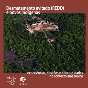 Desmatamento Evitado (REDD) e Povos