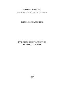 HPV 16 E 18 E O DESENVOLVIMENTO DO CÂNCER