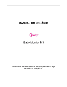 MANUAL DO USUÁRIO iBaby Monitor M3