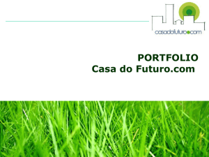 PORTFOLIO Casa do Futuro.com