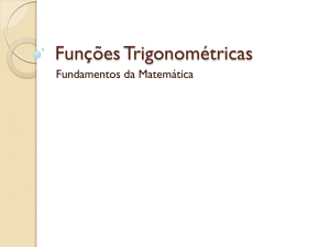Funções Trigonométricas – Aula 04