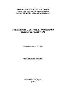 o investimento estrangeiro direto no brasil pós plano - Início