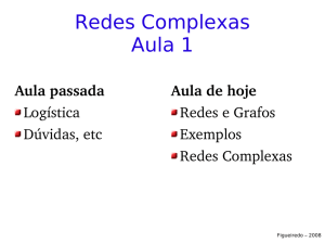 Redes Complexas Aula 1