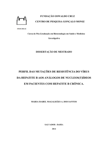 PERFIL DAS MUTAÇÕES DE RESISTÊNCIA DO VÍRUS DA