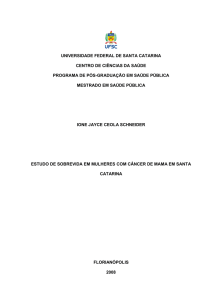 Estudo de sobrevida em mulheres com câncer de mama em Santa