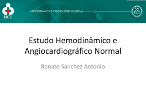 Estudo Hemodinâmico e Angiocardiográfico Normal