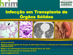 Infecção em Transplante de Órgãos Sólidos