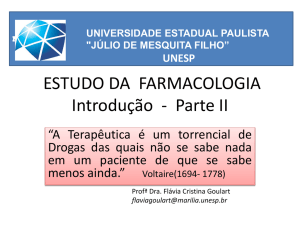 ESTUDO DA FARMACOLOGIA Introdução