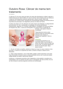 Outubro Rosa: Câncer de mama tem tratamento