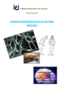 Doenças Degenerativas do Sistema Nervoso