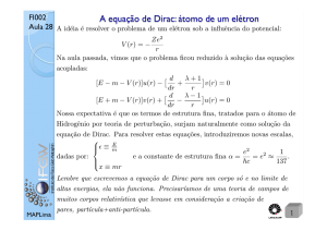 A equação de Dirac: átomo de um elétron