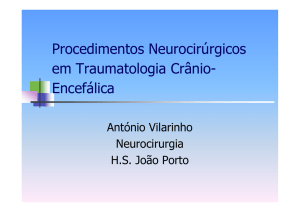 Procedimentos Neurocirúrgicos em Traumatologia Crânio