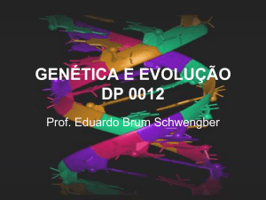 GENÉTICA E EVOLUÇÃO DP 020501
