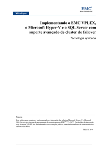 Implementing EMC VPLEX and Microsoft Hyper-V and