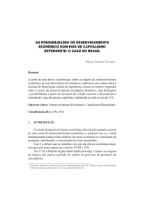 As possibilidades do desenvolvimento econômico num país de