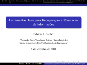 Ferramentas Java para Recuperaç˜ao e Mineraç