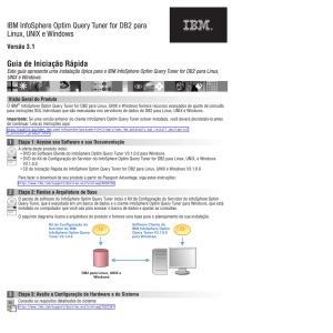 IBM InfoSphere Optim Query Tuner for DB2 para Linux, UNIX e
