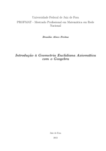 Introdução à Geometria Euclidiana Axiomática com o Geogebra