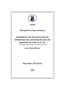 diagnóstico de riscos no uso de herbicidas nas lavouras de soja no