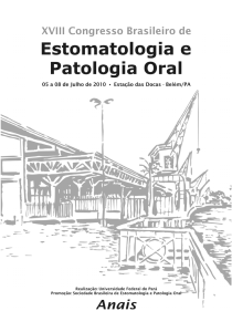 18°. Congresso Brasileiro de Estomatologia e Patologia Oral