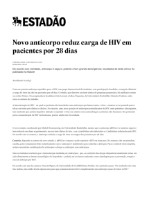 Novo anticorpo reduz carga de HIV em pacientes por 28 dias