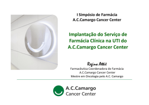 UTI - A.C.Camargo Cancer Center