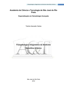 Fisiopatologia e Diagnóstico da Síndrome Hemolítica Urêmica