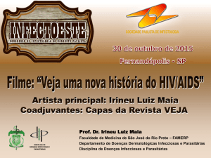 irineu luiz maia: aula história hiv - Sociedade Paulista de Infectologia