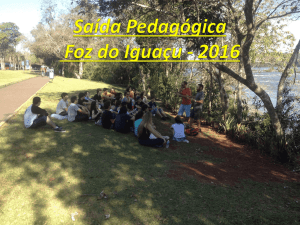 Saída pedagógica Foz do Iguaçu 2015