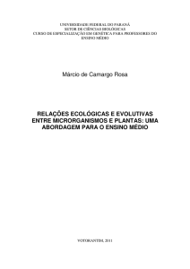 Márcio de Camargo Rosa RELAÇÕES ECOLÓGICAS E