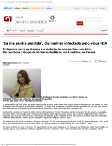 `Eu me sentia perdida`, diz mulher infectada pelo vírus HIV