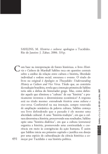 SAHLINS, M. História e cultura: apologias a Tucídides. Rio de