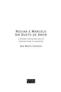 Regina e Marcelo Um Dueto de Amor