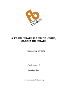 a fé de israel e a fé de jesus, glória de israel