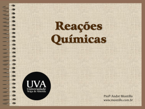 Parte 3: Reações Químicas