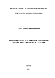 TRANSPLANTES DE CÉLULAS TRONCOS EM PACIENTES COM