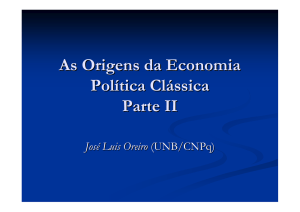 As Origens da Economia Política Clássica Parte II